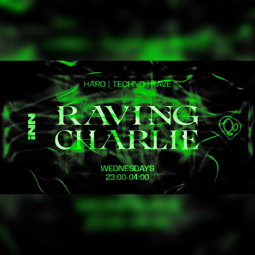 18/06 | RAVING CHARLIE: Hard Techno / Rave